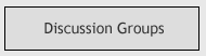 Discussion Groups